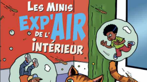 BD Les minis Exp’Air de l’air intérieur