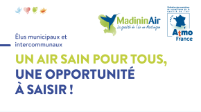 Elus municipaux et intercommunaux : un air sain pour tous, une opportunité à saisir !