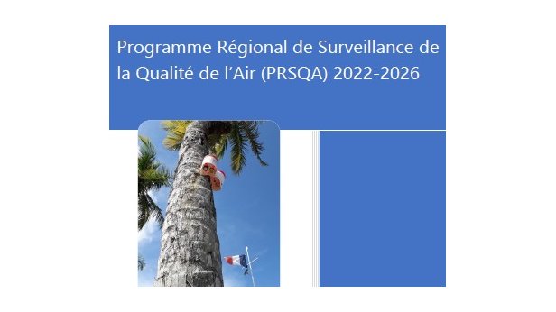 Programme Régional de Surveillance de la qualité de l’air (PRSQA) 2022-2026