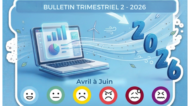 Bilan trimestriel 2&nbsp;: Avril à Juin 2026