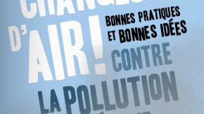 « Changeons d’air ! », un livret de bonnes pratiques